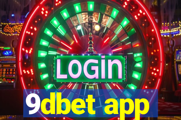 9dbet app